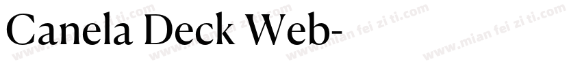 Canela Deck Web字体转换